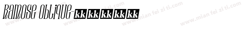 Ramose Oblique字体转换